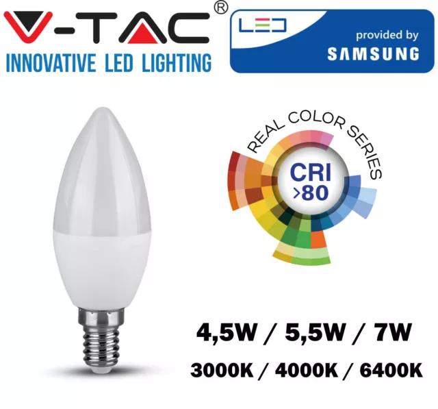 Ampoule LED BOUGIE E14 V-TAC by Samsung 4,5W/5,5W/7W 3000K/4000K/6000K