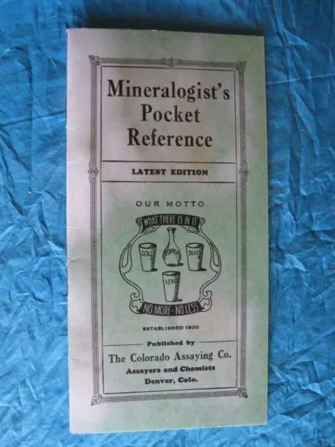 1900s Denver Colo Mineralogist's Pocket Reference Latest Edition Colo Assaying