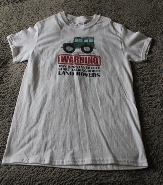 New Mens T-Shirt Small Warning May Spontaneously Start Talking About Landrovers