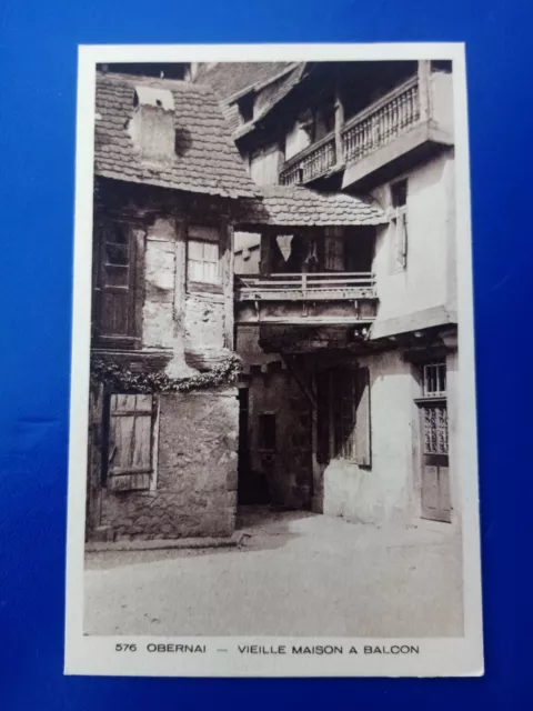 Cpa Obernai Vieille Maison À Balcon