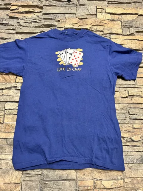 Life is Crap Sz S Shirt Royal Straight Flush (Almost) Casino Gambling