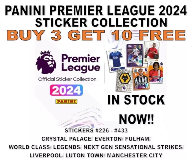 Panini Premier League 2024 Stickers Collection  #226 - #433 C Palace - Man City