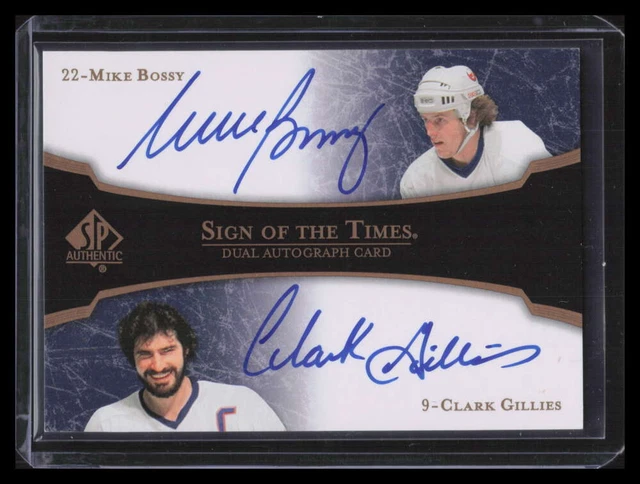 2007-08 SP Authentic Sign of the Times st2bg Clark Gillies Mike Bossy Dual Auto