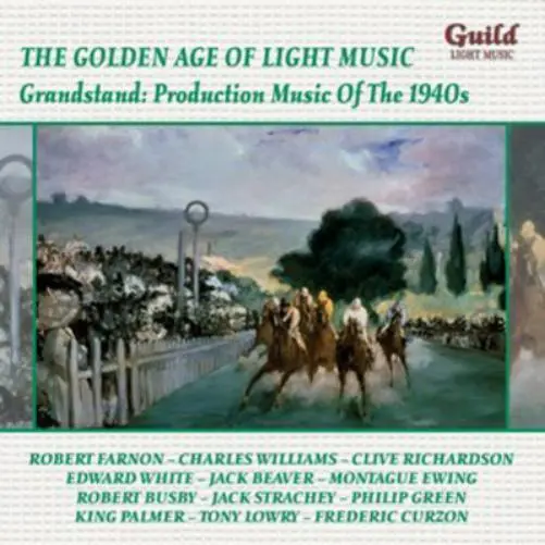 Robert Farnon Grandstand: Production Music of the 1940s (CD) Album