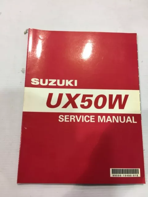 Used Geniune Suzuki Ux Ux50 Ux50W Workshop Manual 99500-10480-01E