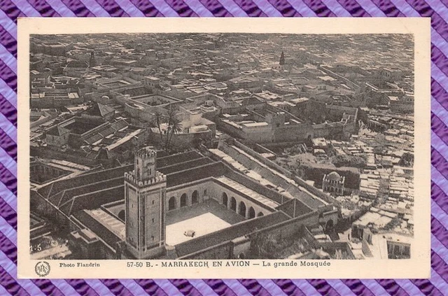 CPA MAROC - MARRAKECH en avion - La grande mosquée
