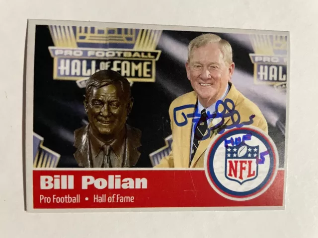 BILL POLIAN autograph BUFFALO BILLS Colts NFL Hall of Fame custom card signed