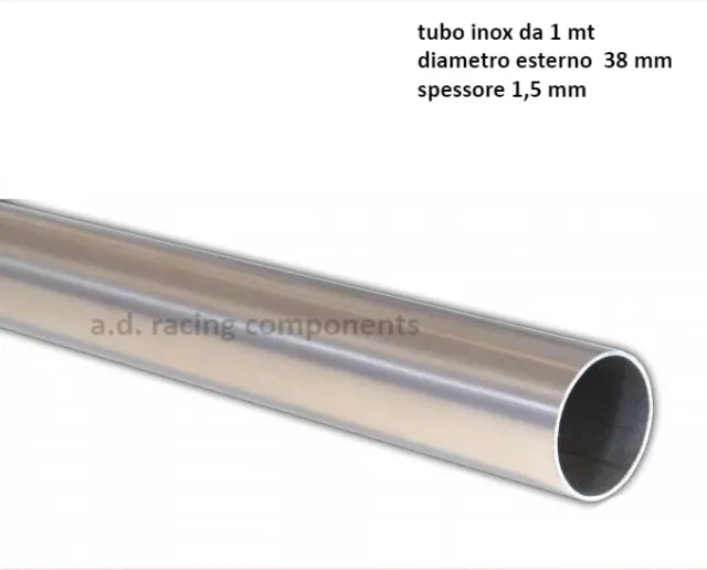 Tubo in acciaio INOX AISI 304 1 METRO PER LINEE DI SCARICO DIAMETRO 38 mm 1,5 MM