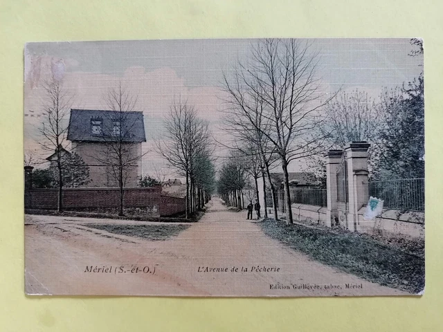 CPA Toilée RARE 95 - MÉRIEL Val d'Oise vers le numéro 50 AVENUE de la PÊCHERIE