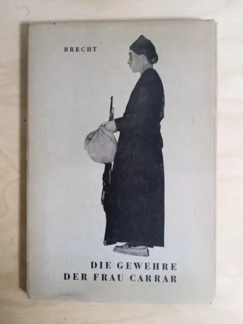 Brecht: Die Gewehre der Frau Carrar; 3 Hefte Schuber; 1953; Gestaltung Palitzsch