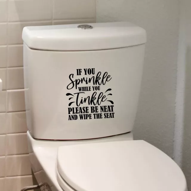 If You Sprinkle When You Tinkle toilet lid seat wall stickers Decals Decoration