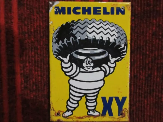 VINTAGE MICHELIN BIBENDUM MAN XY TIRES PORCELAIN ENAMEL METAL SIGN SIZE 6" x 4"