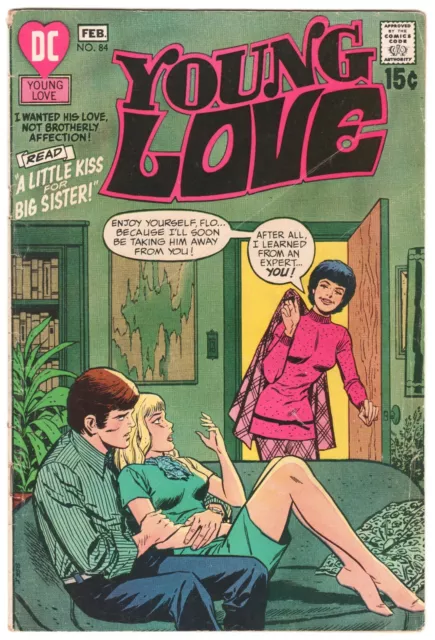 Young Love #84 ~ DC 1971 ~ " A Little Kiss for Big Sister" VG