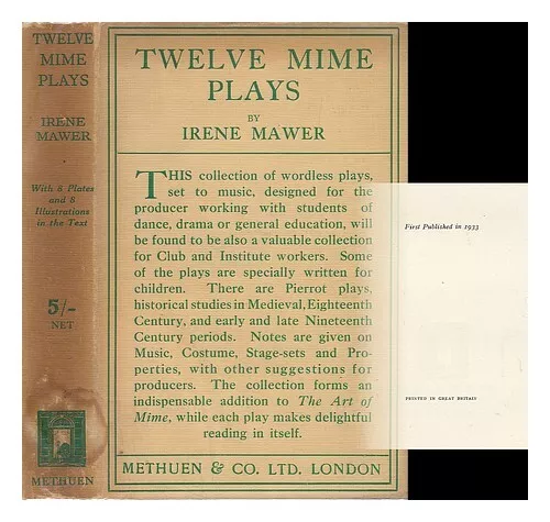 MAWER, IRENE Twelve Mime Plays, a Collection of Wordless Plays Arranged to Music