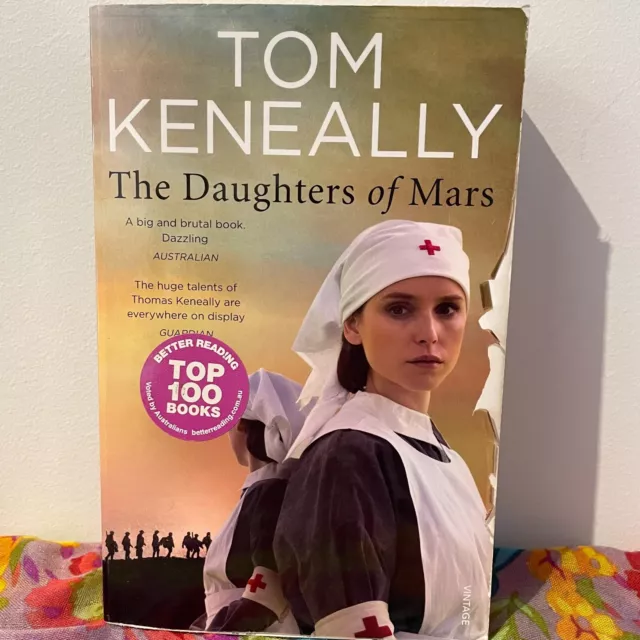 The Daughters of Mars - Tom Keneally