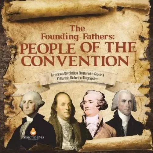The Founding Fathers (Poche)
