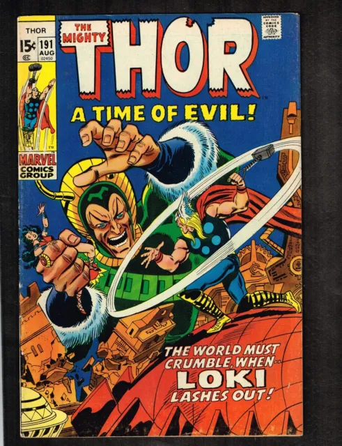 Mighty Thor #191 ~ "A Time of Evil!"/ Loki Cvr ~ 1971 (6.0) WH