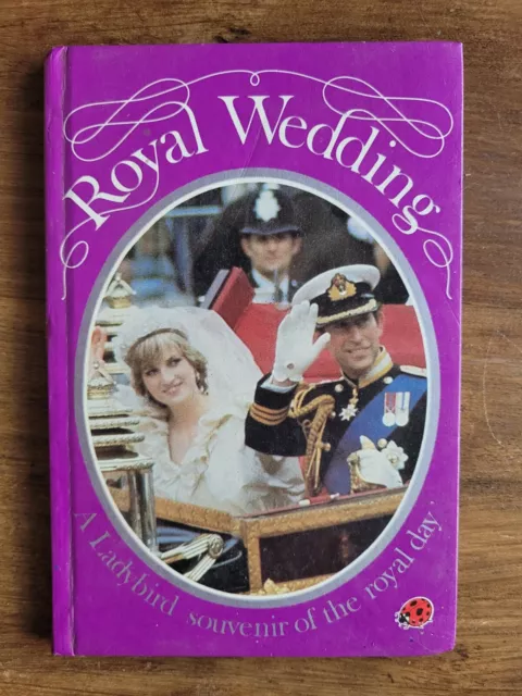 Royal Wedding A Ladybird Souvenir of the Royal Day Book