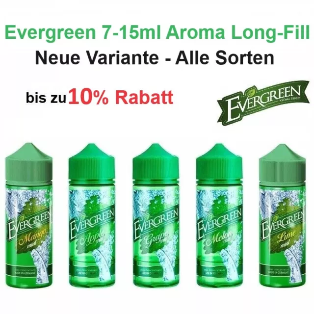 Evergreen 7-15ml Aroma  - alle Sorten -  (Apple, Melon, Grape, Lime, Mango Mint) 2