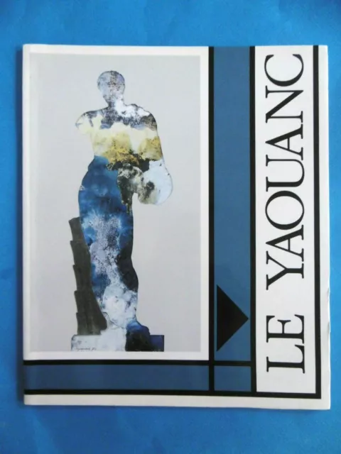 LE YAOUANC Alain catalogue expo Galerie Gismondi Monaco 1992 surréalisme Alençon