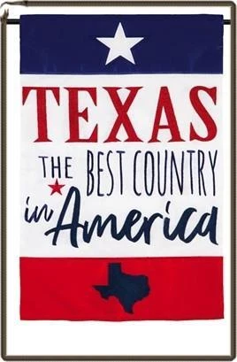 🏳 Evergreen House Flag ✧ Texas The Best Country  ✧  Embellished Applique✧ New