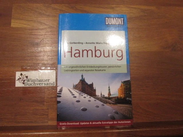 Hamburg. Eva Gerberding ; Annette Maria Rupprecht / DuMont-Reise-Taschenbuch Ger