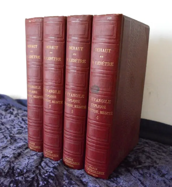 L'évangile expliqué défendu médité - Dehaut et Lesêtre 1904 complet livre ancien