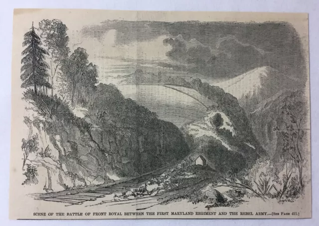 1862 magazine engraving~ SCENE OF THE BATTLE OF FRONT ROYAL~ First Maryland