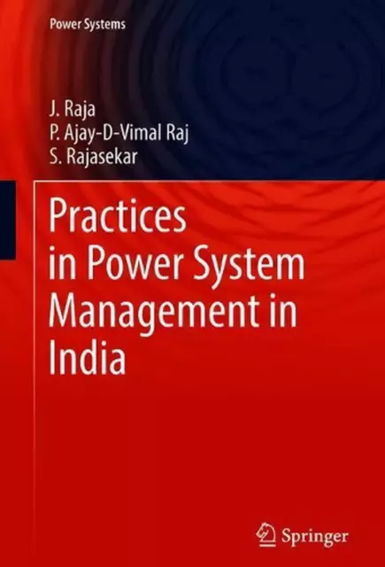 Practices in Power System Management in India by J. Raja (English) Hardcover Boo