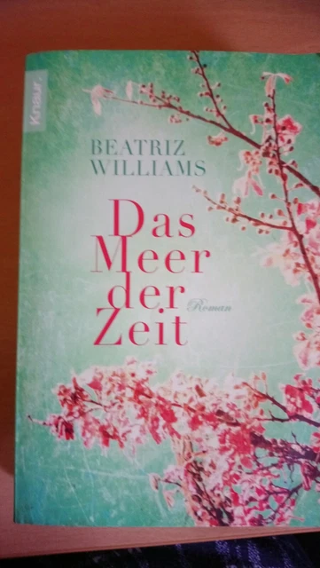Das Meer der Zeit von Beatriz Williams