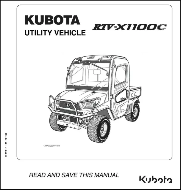 D Operator Manual Fits Kubota RTV 1100 RTV-X1100C Utility Vehicle with Cab