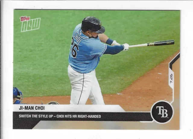 Ji-Man Choi 2020 Topps Now Baseball Card 18 Tampa Bay Rays Print Run = 449