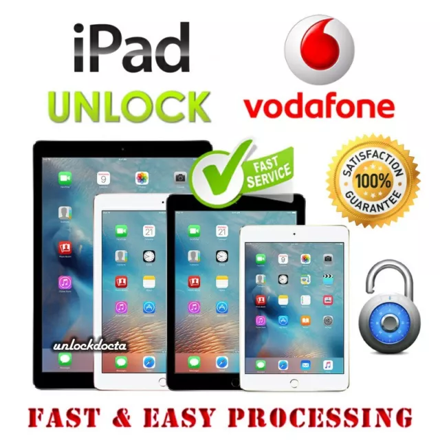 VODAFONE UK iPad 1 2 3 4 5 / Air / Mini / Pro Unlock Code Service NEED IMEI ONLY
