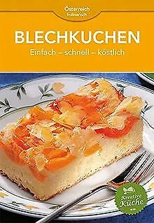 Blechkuchen: Einfach - schnell - köstlich | Buch | Zustand sehr gut