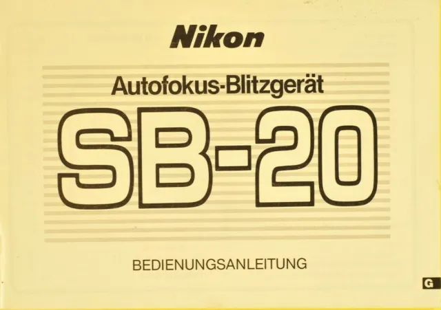 Nikon Autofocus-Blitzgerät SB-20 Deutsche Bedienungsanleitung