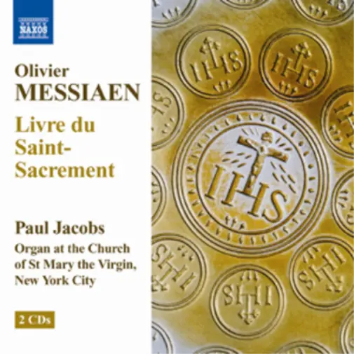 Olivier Messiaen Olivier Messiaen: Livre Du Saint-Sacrement (CD) Album