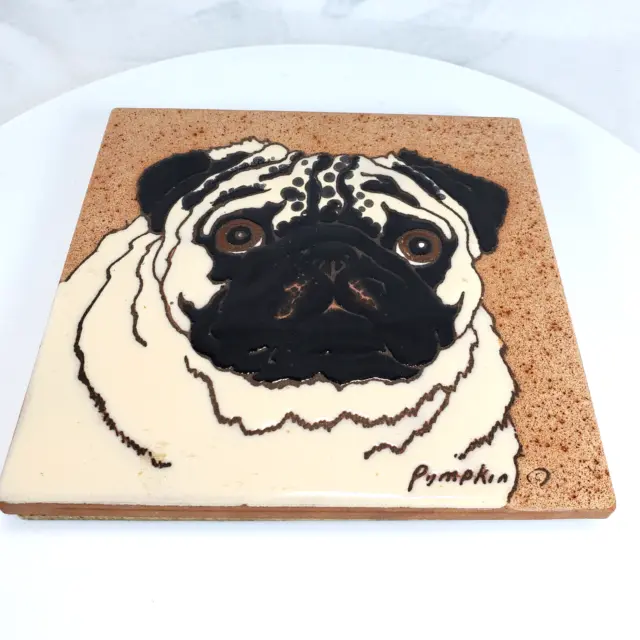 Pug Dog hand painted ceramic tile art mounted signed by artist Pympkin 6"x6"