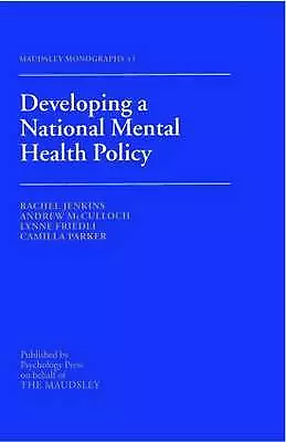 Developing a National Mental Health Policy (Maudsley Series)-Friedli, Lynne,Jenk