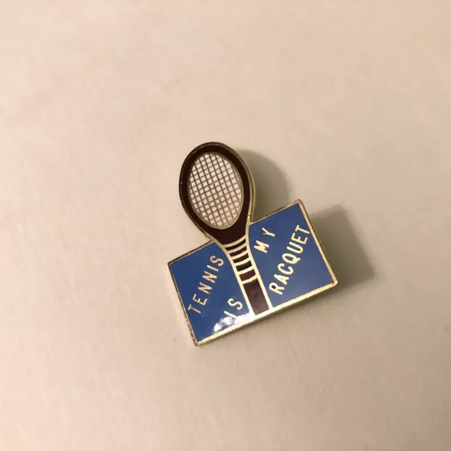 Vintage Tennis Is My Racquet Enamel Pin International Insignia Taiwan