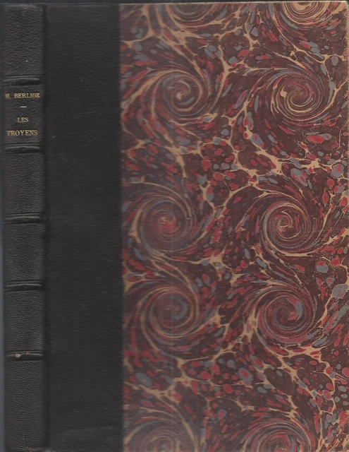 HECTOR BERLIOZ  LES TROYENS POEME LYRIQUE  PARTITION PIANO ET CHANT ed Choudens