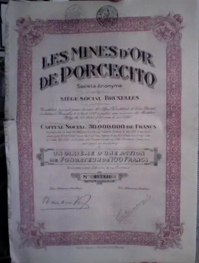Mines d'Or de Porcecito - 1/10 ème d'action de Fondateur