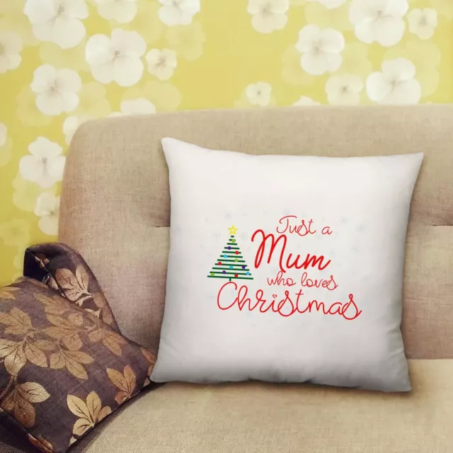 Just A Who Mum Love Christmas Xmas Print Cushion Gift with Fill Insert-40cmx40cm