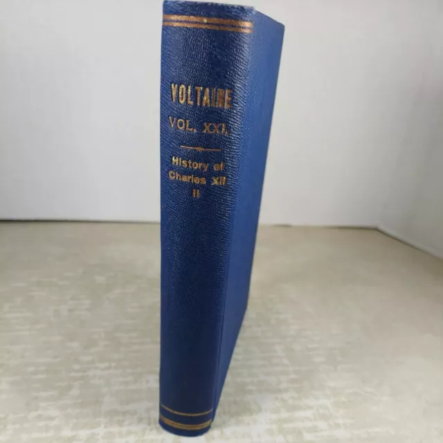 Works of Voltaire Edition De La Pacification Vol XXI History of Charles XII 1901