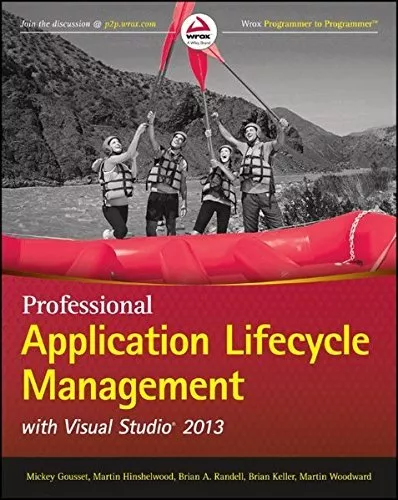 Professional Application Lifecycle Management with Visual Studio