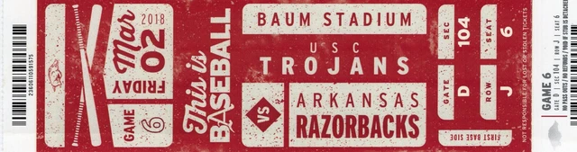Arkansas Razorbacks Baseball Ticket Stub USC Trojans 3/2/2018 Baum Stadium PAC12
