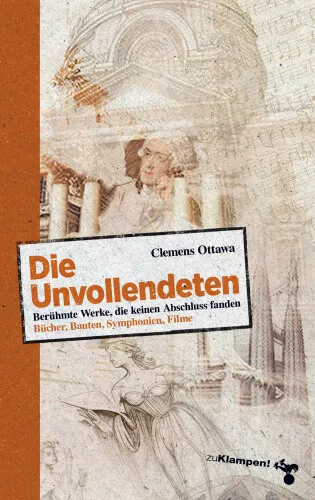 Die Unvollendeten [German] by Ottawa, Clemens