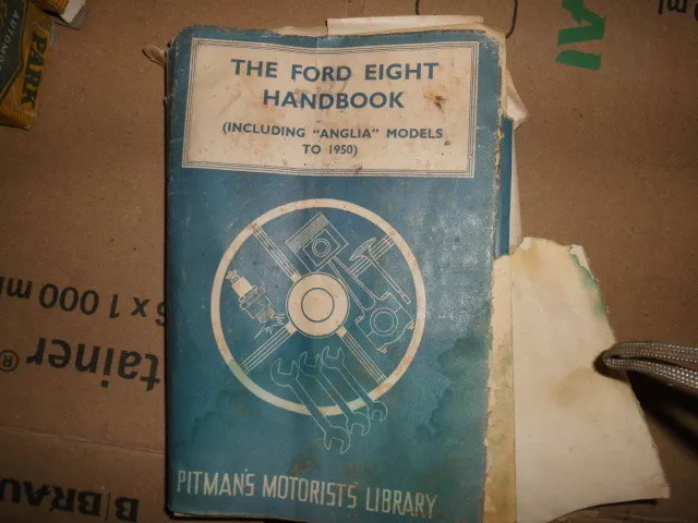 Ford Eight Pitmans Hand Book Upto 1950