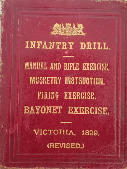 Infantry Drill Martini rifle & Bayonet Victoria 1899 book Martini rifle