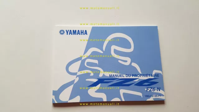 Yamaha FZ6-N 2004 manuale uso manutenzione FRANCESE originale