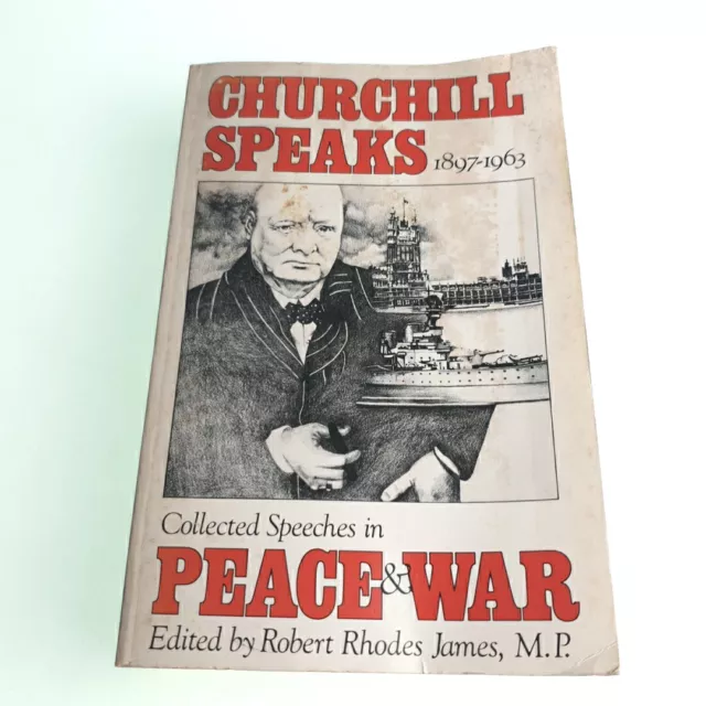 Churchill Speaks Collected Speeches Robert James 1981 Paperback Book